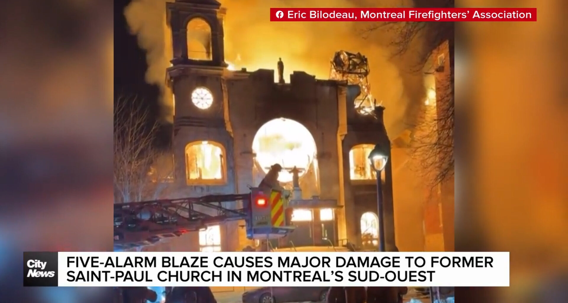 Five-alarm blaze causes major damage to Montreal church