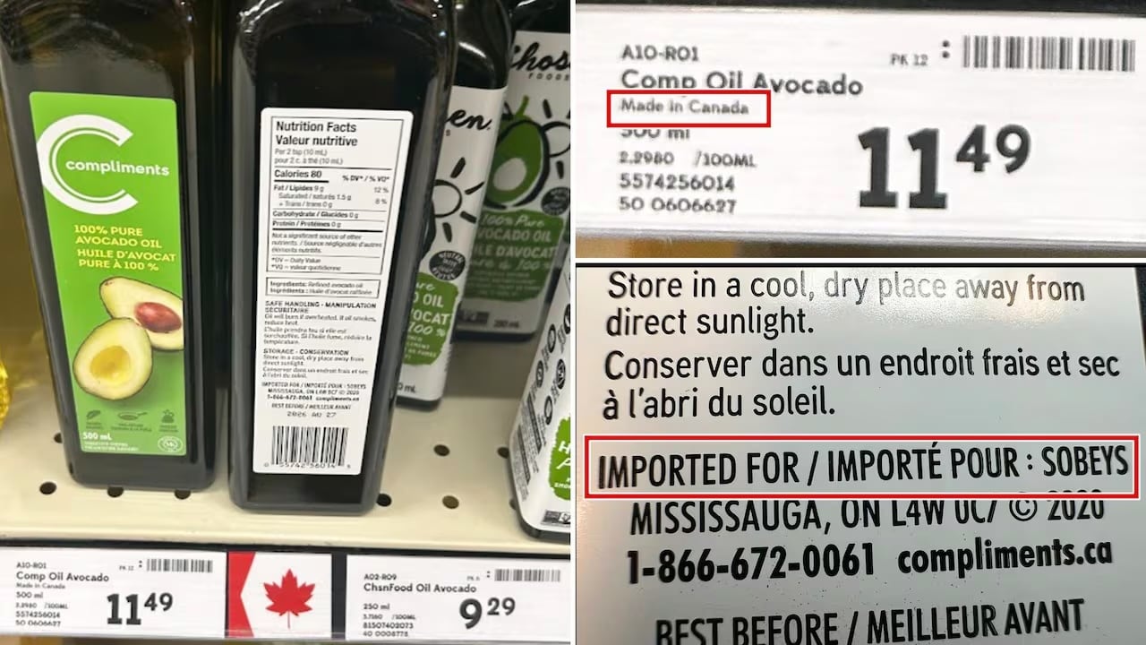 Sobeys avocado oil on display. In-store signage says it’s a 'Product of Canada,' but the bottle says it was an imported product. 