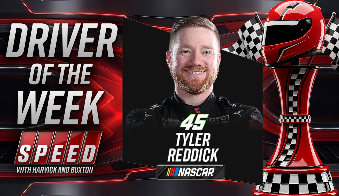Driver of the Week: Tyler Reddick Has Competition For This Week's Honors