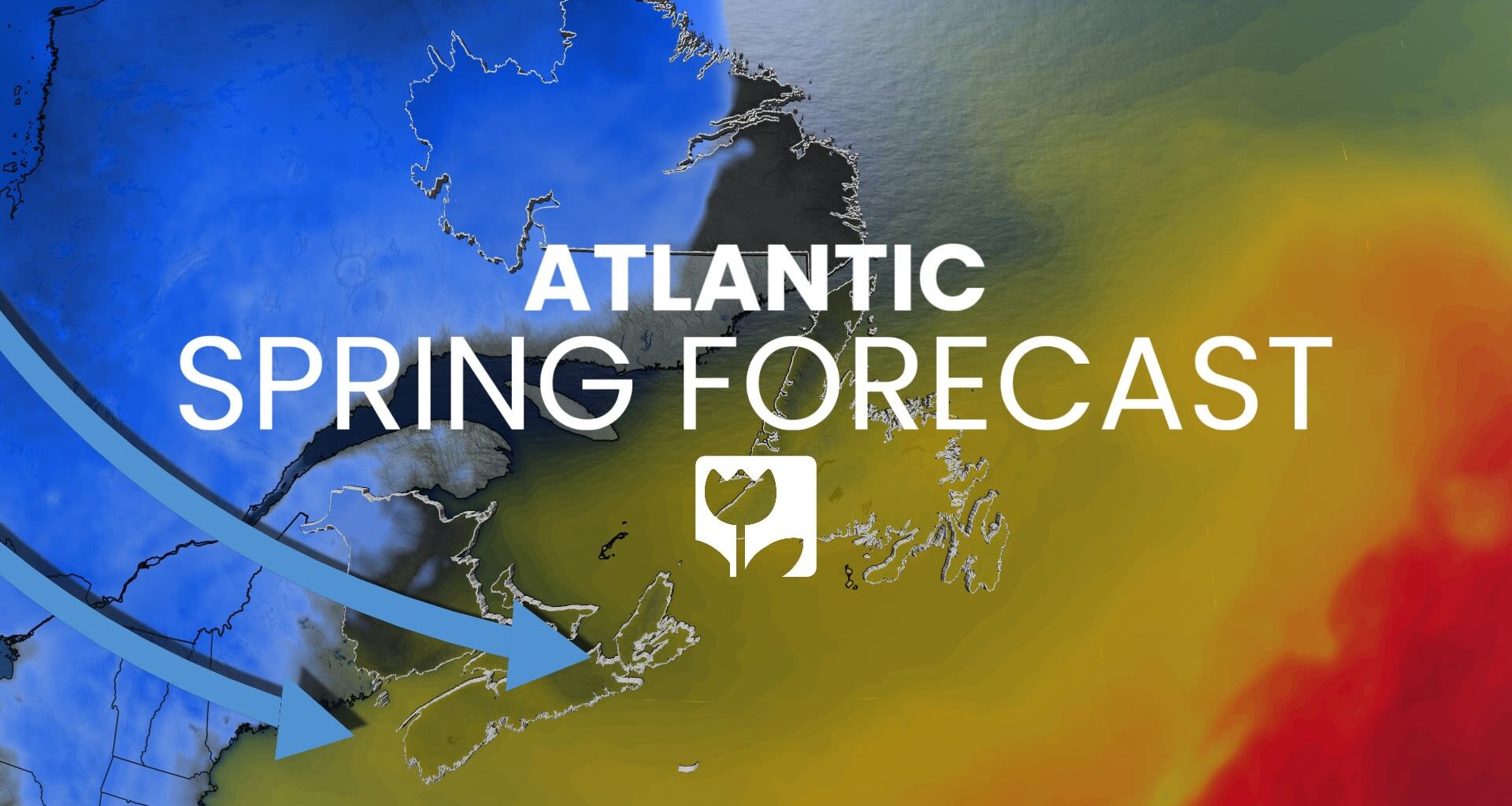 Atlantic Canada's 2026 Spring Forecast