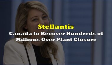 Canada to Recover Hundreds of Millions from Stellantis Over Plant Closure