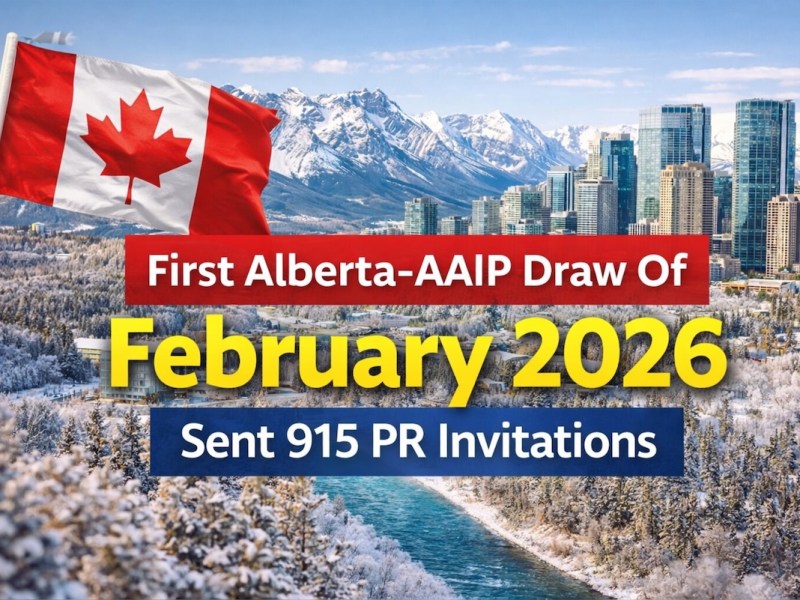 First Alberta-AAIP Draw Of February 2026 Sent 915 PR Invitations