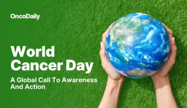World Cancer Day: A Global Call to Awareness and Action 2026, Part 3