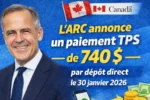 L’ARC annonce un paiement TPS de 740 $ par dépôt direct le 30 janvier 2026