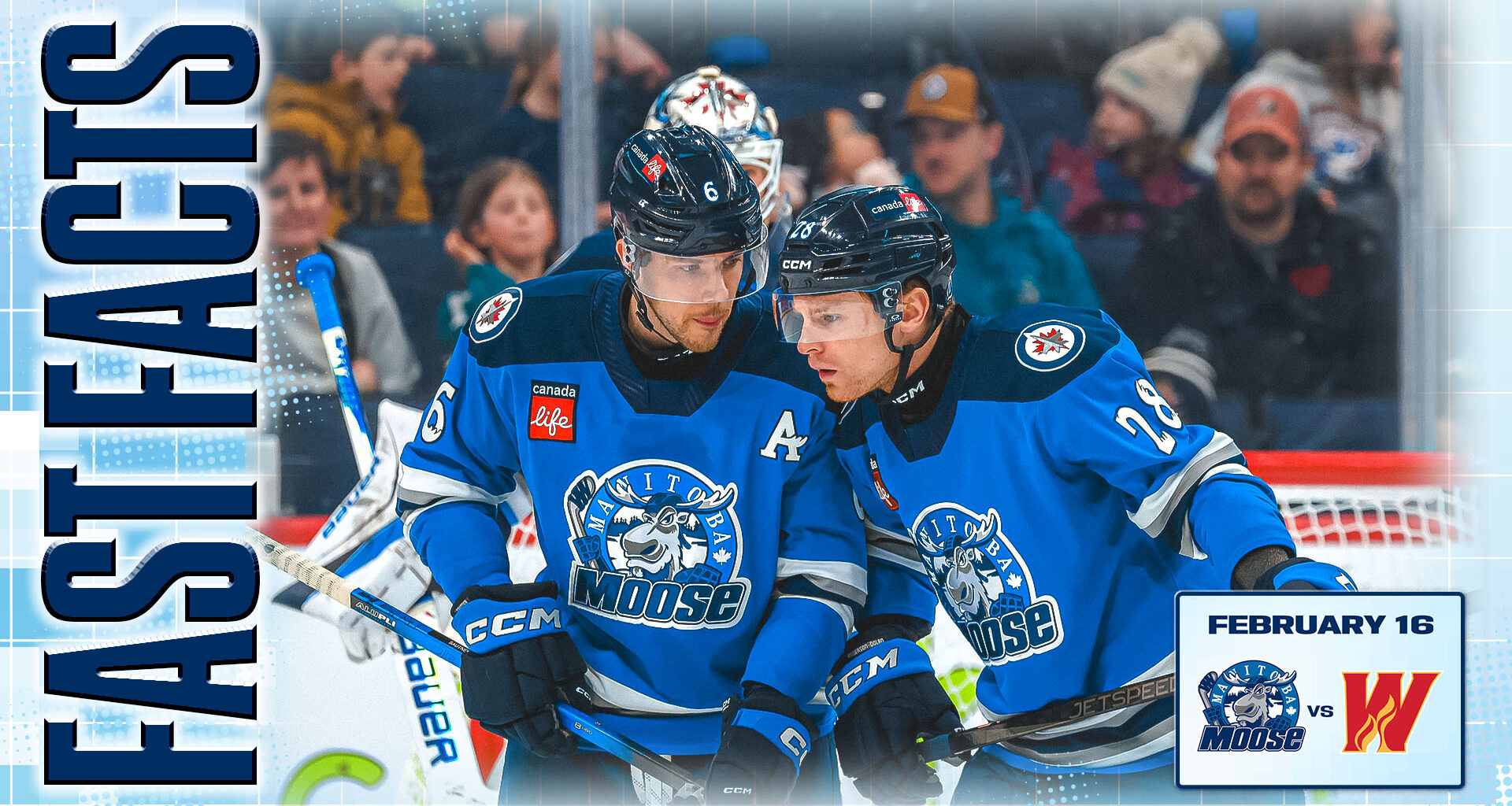 Fast Facts: Moose vs Calgary – Feb 16