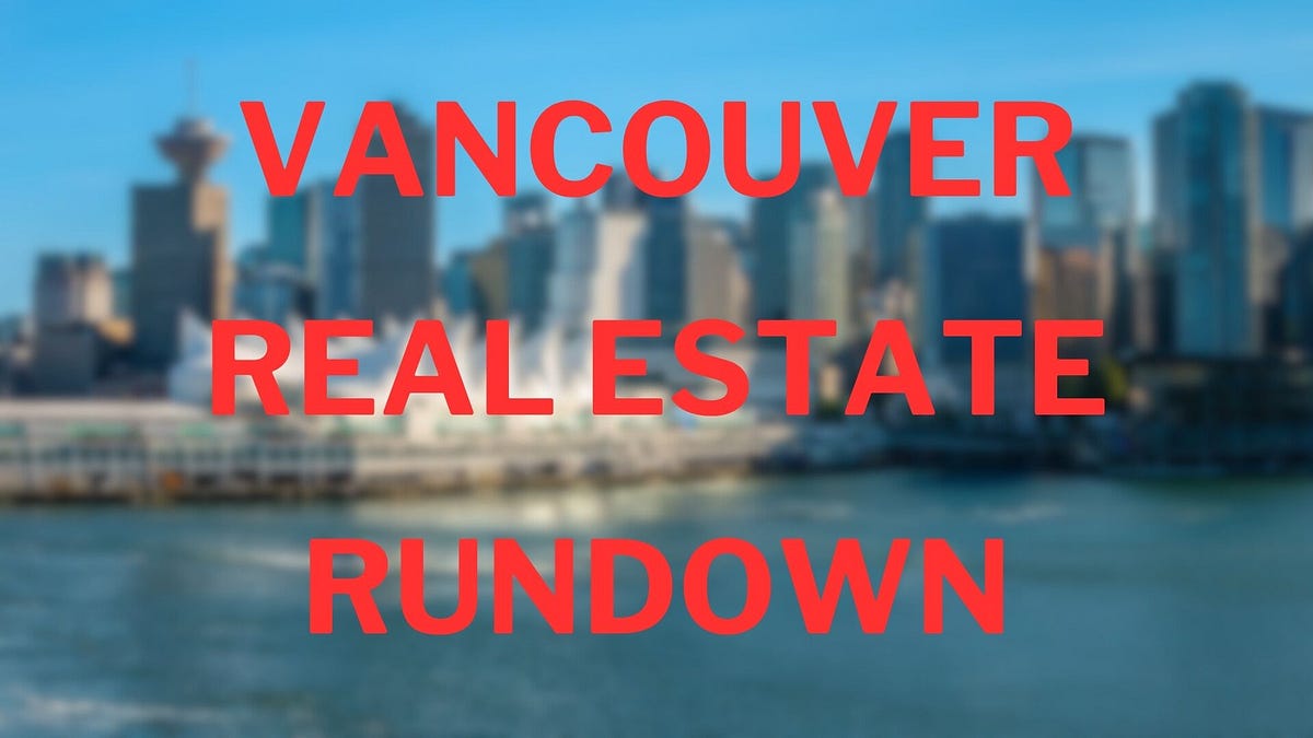 Vancouver Real Estate Rundown: Feb 9