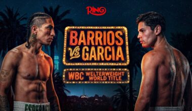 Barrios vs. Garcia Preview: Full Card, How to Watch