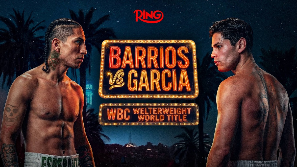 Barrios vs. Garcia Preview: Full Card, How to Watch