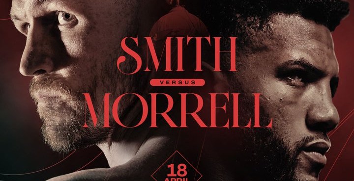Callum Smith vs David Morrell Jr official for April 18 in Liverpool