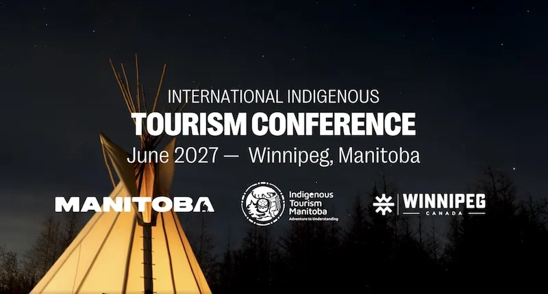 Winnipeg to Host 2027 International Indigenous Tourism Conference
