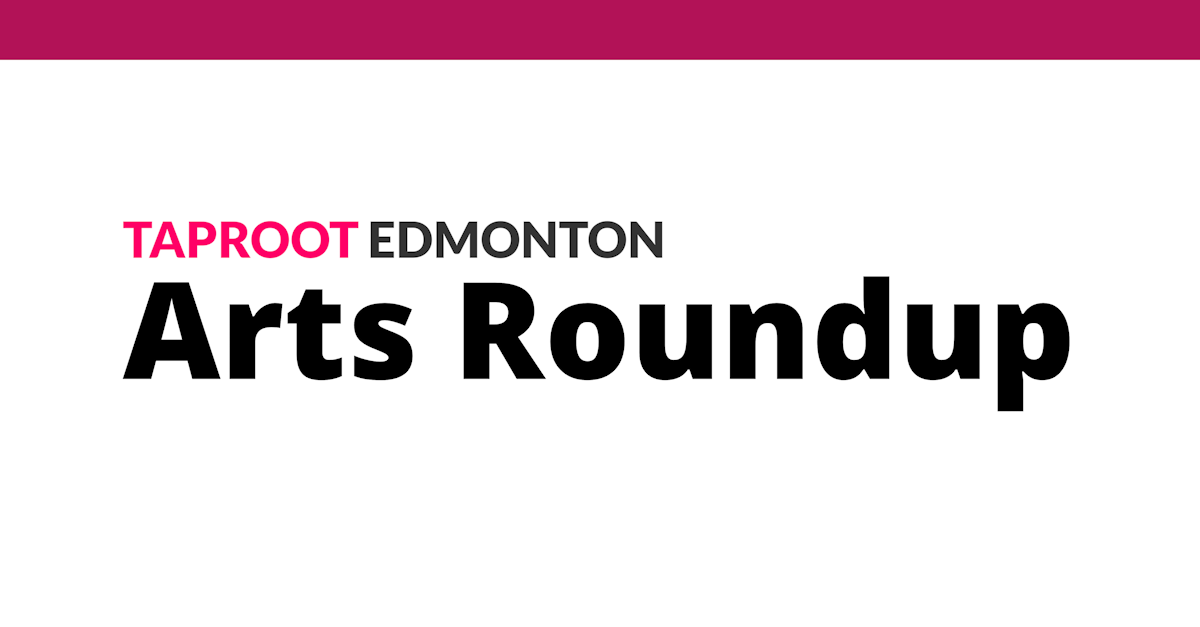 Arts Roundup - March 5, 2026