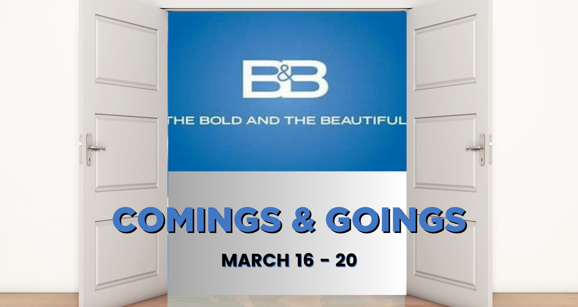 Bold and the Beautiful Comings and Goings: Guest Stints Continue