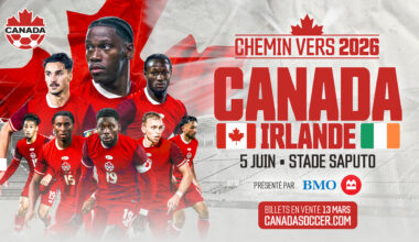 Canada Soccer's Men’s National Team Send-Off Celebration Match v Republic of Ireland Tickets On Sale Friday 13 March