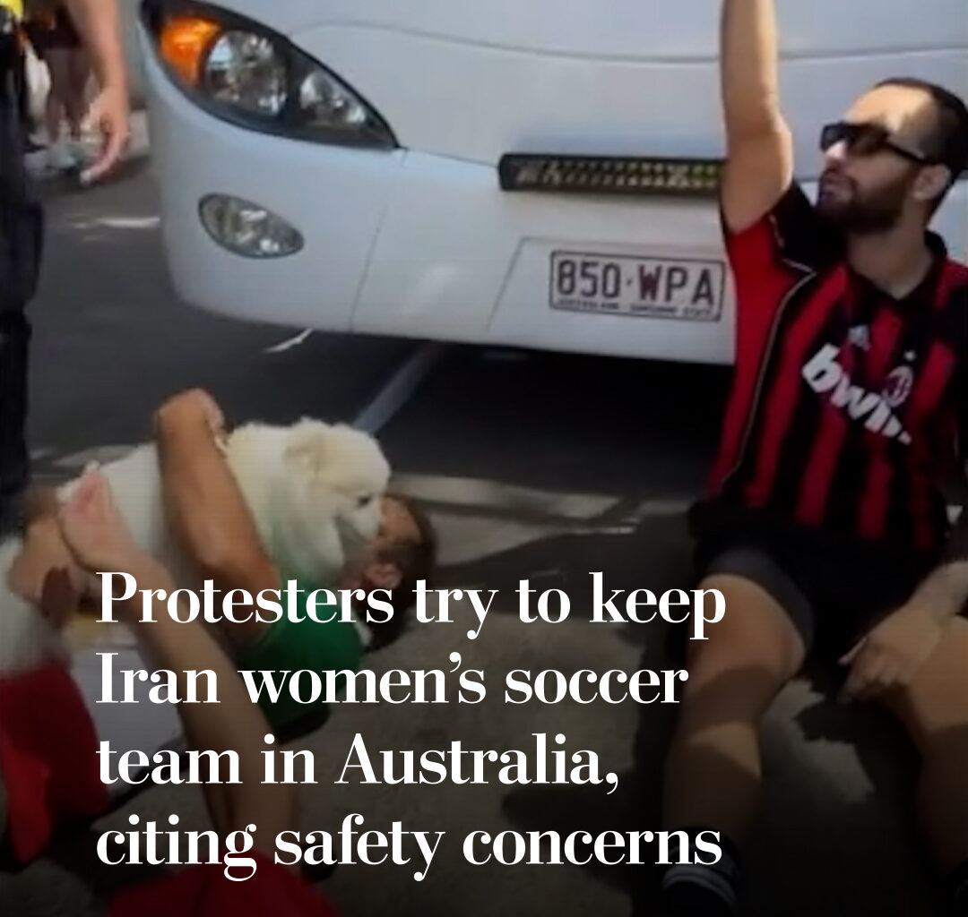 Protesters, fearing for the safety of the Iranian women's soccer team returning home from Australia after they stood silently while the Iranian national anthem played during an Asian Cup match, temporarily blocked a bus believed to be carrying the team on March 10. The night before, Australia granted asylum to five members of the Iranian women’s soccer team, after a days-long operation involving federal police and other government agencies. “We’re willing to provide assistance to other women in the team, noting that this is a very delicate situation and it is up to them," said Australian Prime Minister Anthony Albanese. "But we say to them, if you want our help, help is here and we will provide that.”