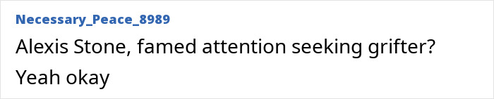 Text post reading Alexis Stone, famed attention seeking grifter? Yeah okay, relating to Jim Carrey theories and drag queen mask reveal. Text post reading Alexis Stone, famed attention seeking grifter? Yeah okay, relating to Jim Carrey theories and drag queen mask reveal.