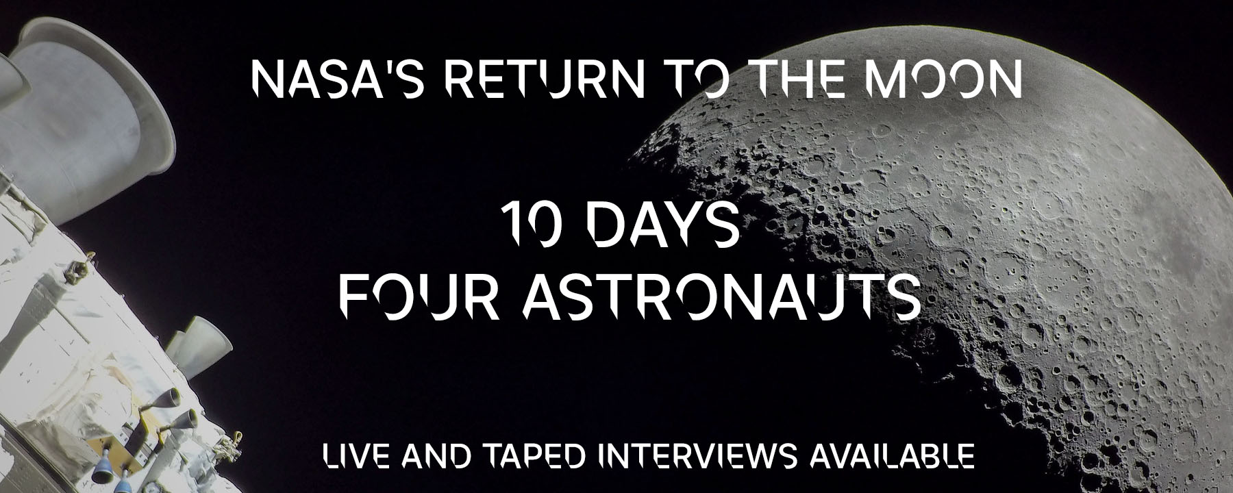NASA SVS | NASA Interview Opportunity: Moonbound! NASA’s Artemis II Mission Days From Launch — First Crewed Journey Around the Moon in More Than 50 Years!
