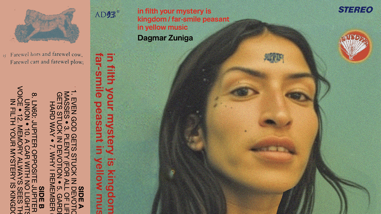 Dagmar Zuniga: in filth your mystery is kingdom / far smile peasant in yellow music Album Review