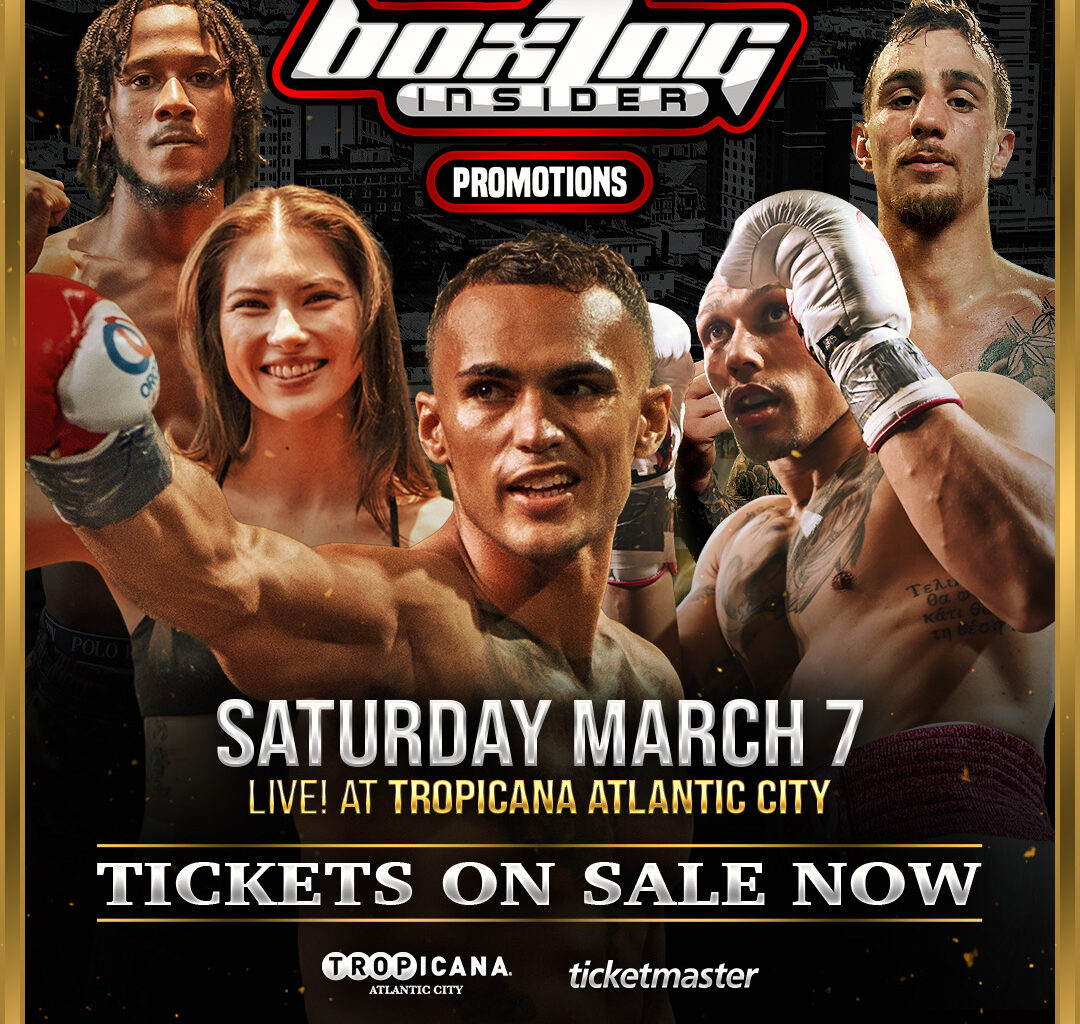 TONIGHT LIVE AND FREE BOXING INSIDER FROM TROPICANA