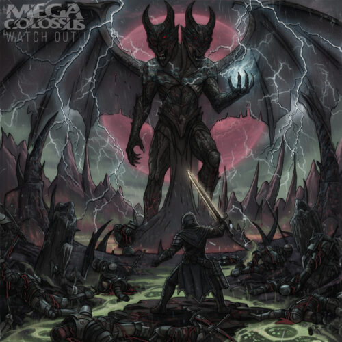 Mega Colossus - Watch Out! Review