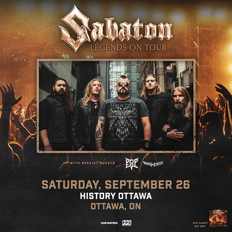 Sabaton's Legends On Tour is coming to Ottawa!