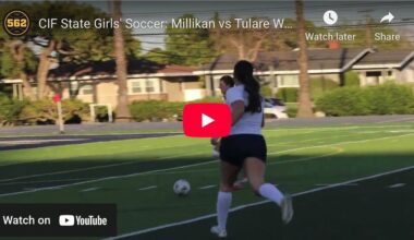 Millikan Vs. Tulare Western, CIF State Girls’ Soccer – The562.org