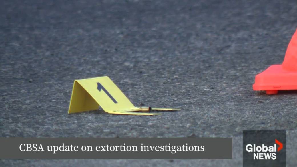 Click to play video: 'Update from the CBSA on extortion files'