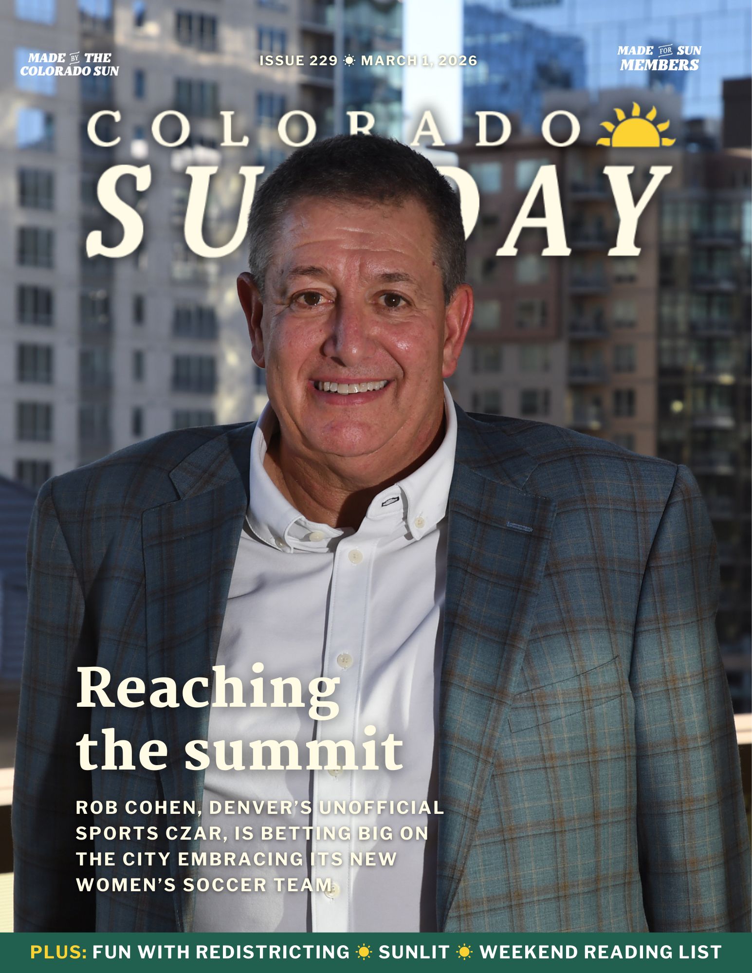 Rob Cohen, a middle-aged man in a suit, stands on a balcony with city buildings in the background. Text highlights his connection to Denver sports and the rise of women's soccer.