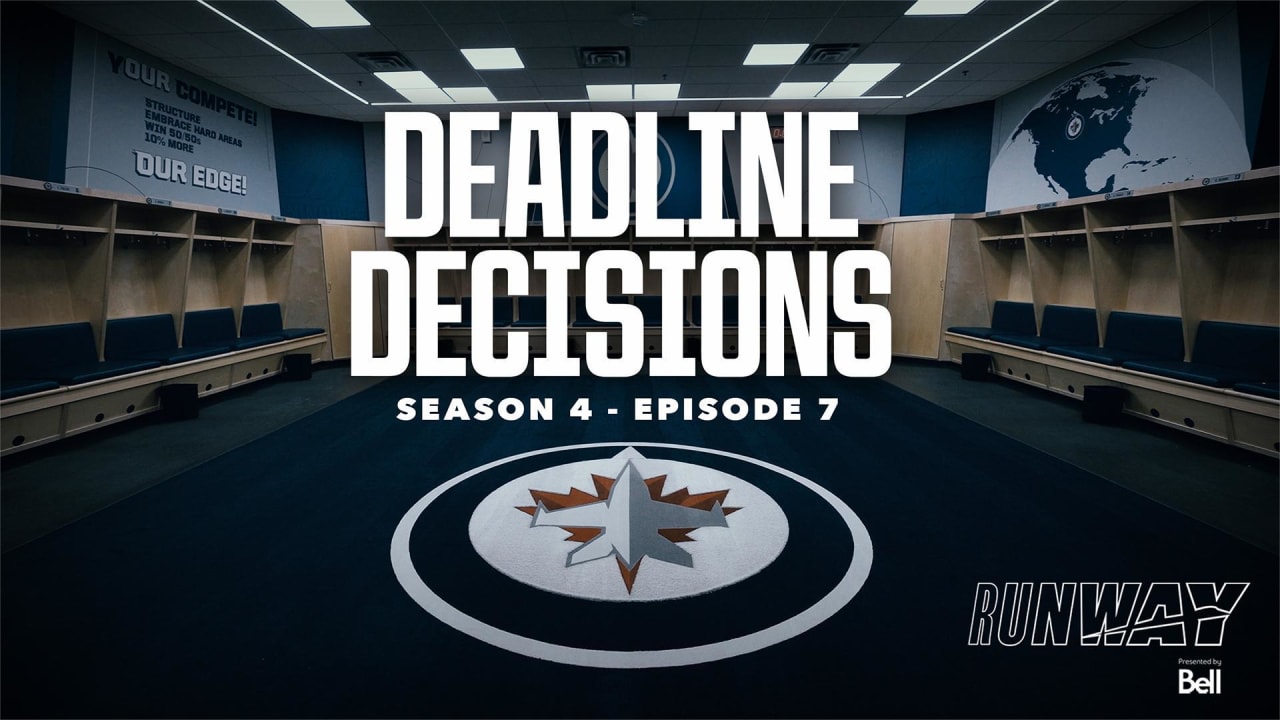 RUNWAY | Deadline Decisions | Winnipeg Jets