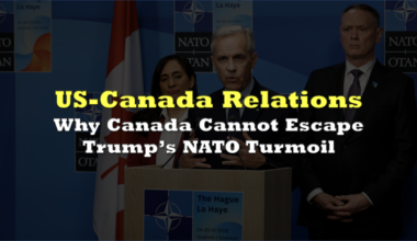 Why Canada cannot escape Trump’s NATO turmoil