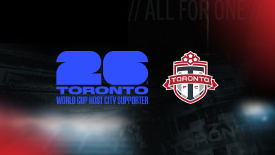 Toronto FC Announces Plans to Celebrate the FIFA World Cup 2026 as a New Official Toronto World Cup Host City Supporter
