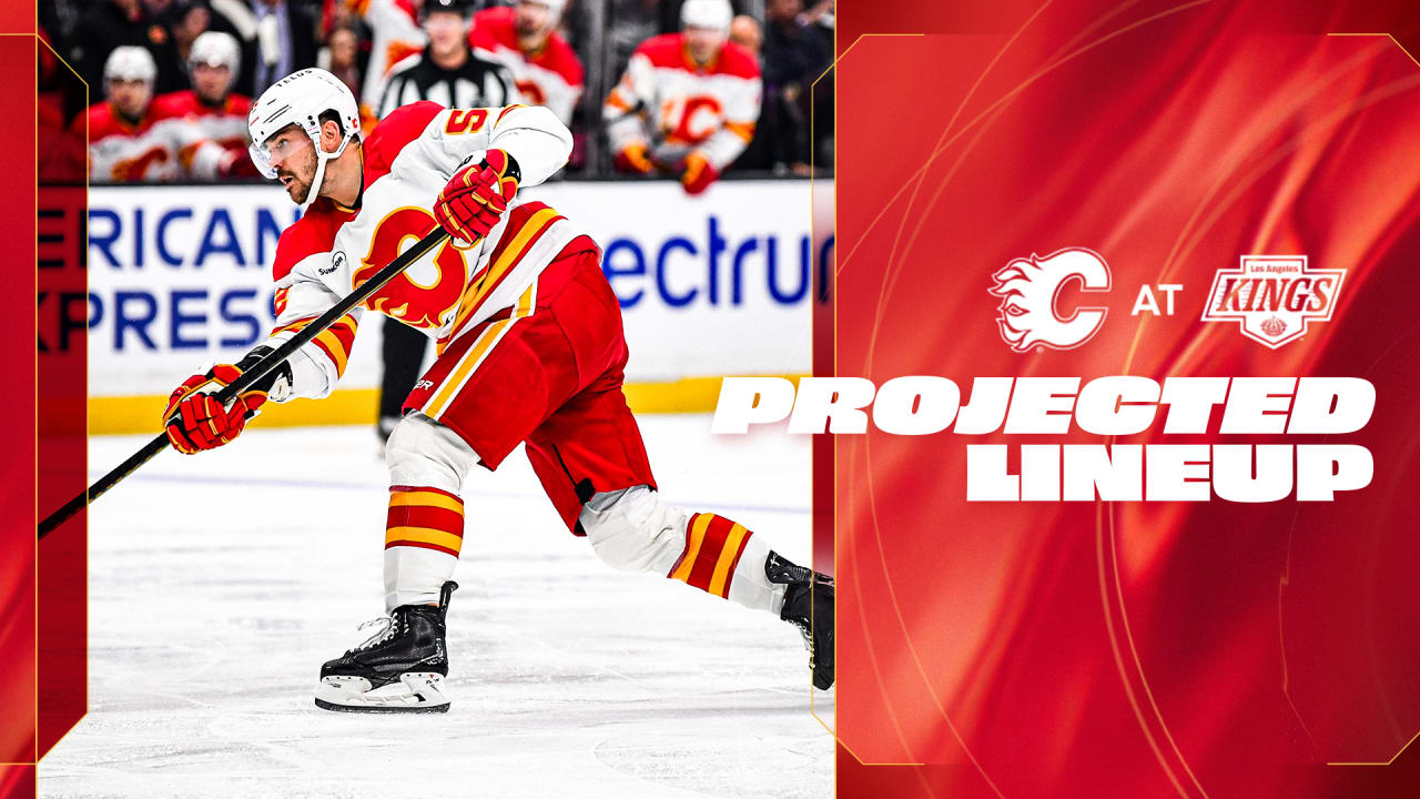 Projected Lineup - Flames @ Kings