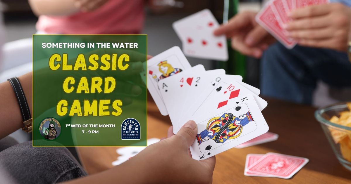 Classic Card Games at Something in the Water Toronto