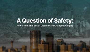A Question of Safety: How crime and social disorder are changing Calgary