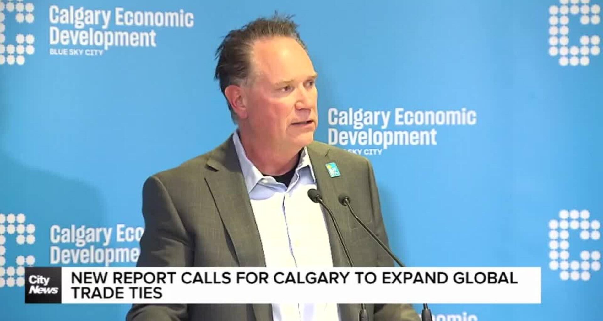 New report calls for Calgary to expand global trade ties