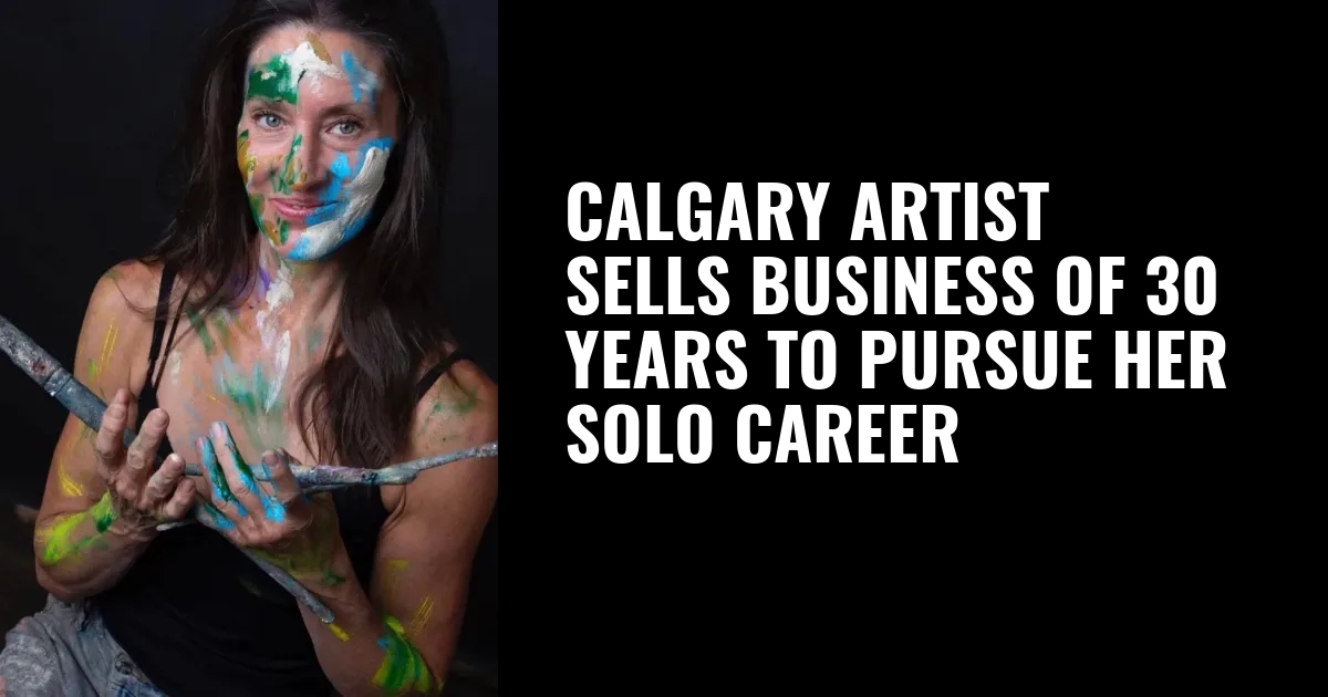 Calgary artist sells business of 30 years to pursue her solo career