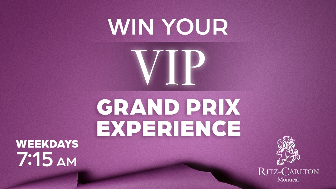 Win a VIP Grand Prix experience at Ritz-Carlton Montreal! — The Beat 92.5
