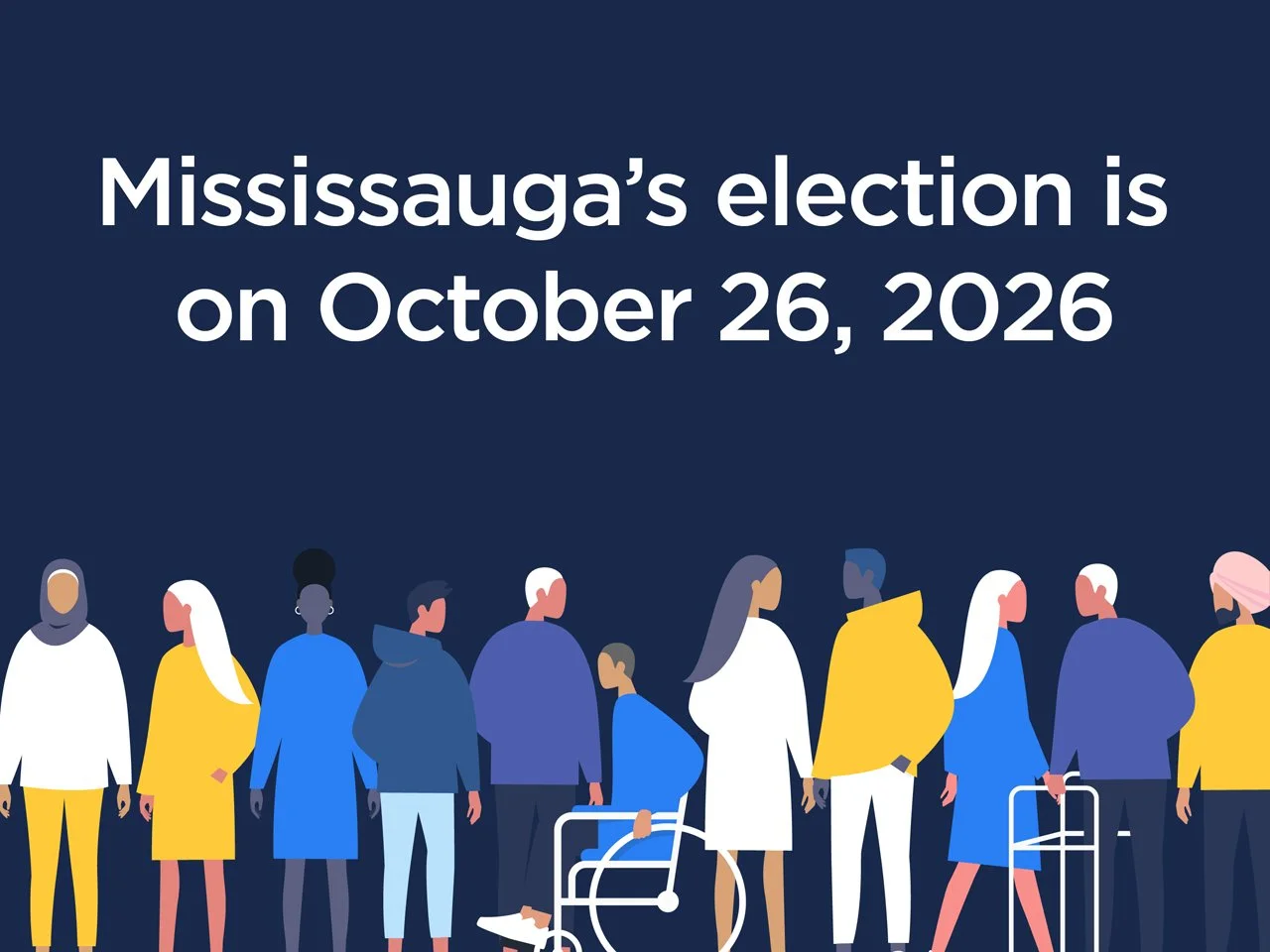 Candidate Nominations Open May 1st for Mississauga's 2026 Municipal Election — Modern Mississauga Media