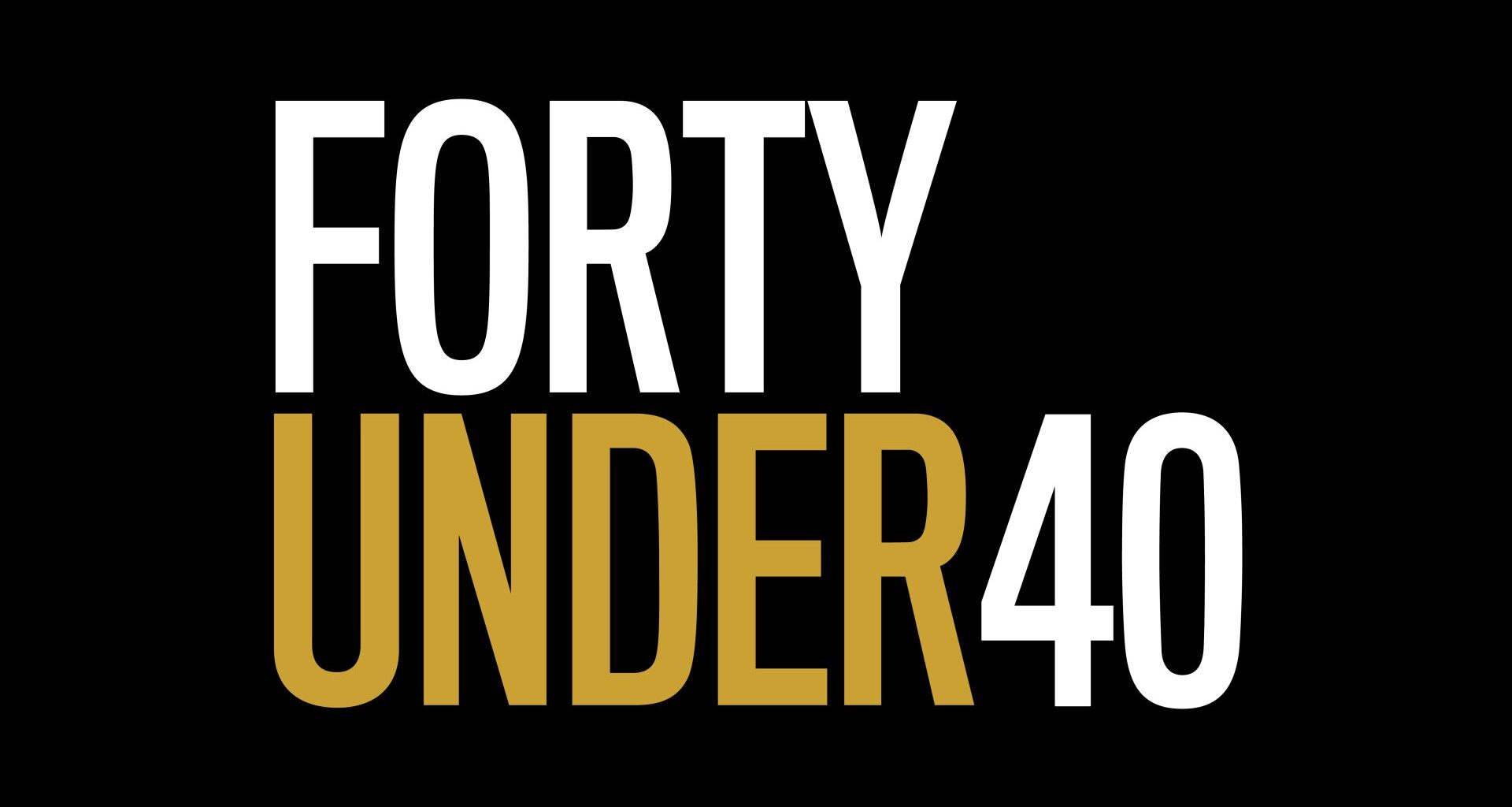 Here are the Forty Under 40 recipients for 2026