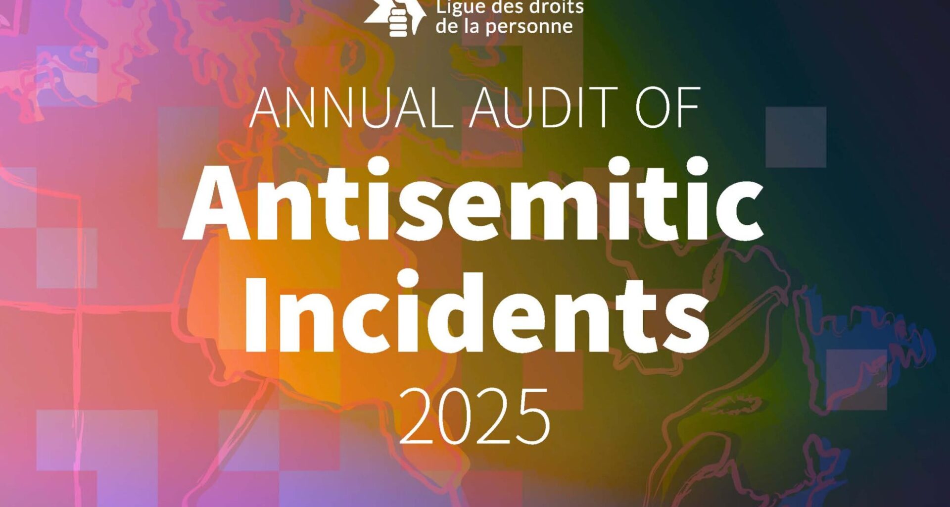 Record number of antisemitic incidents reported in Canada last year reflect a ‘national crisis’: B’nai Brith