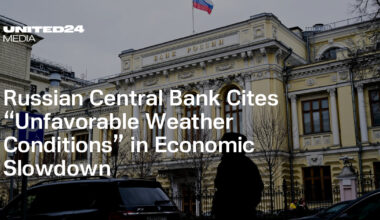 Russian Central Bank Cites “Unfavorable Weather Conditions” in Economic Slowdown — UNITED24 Media