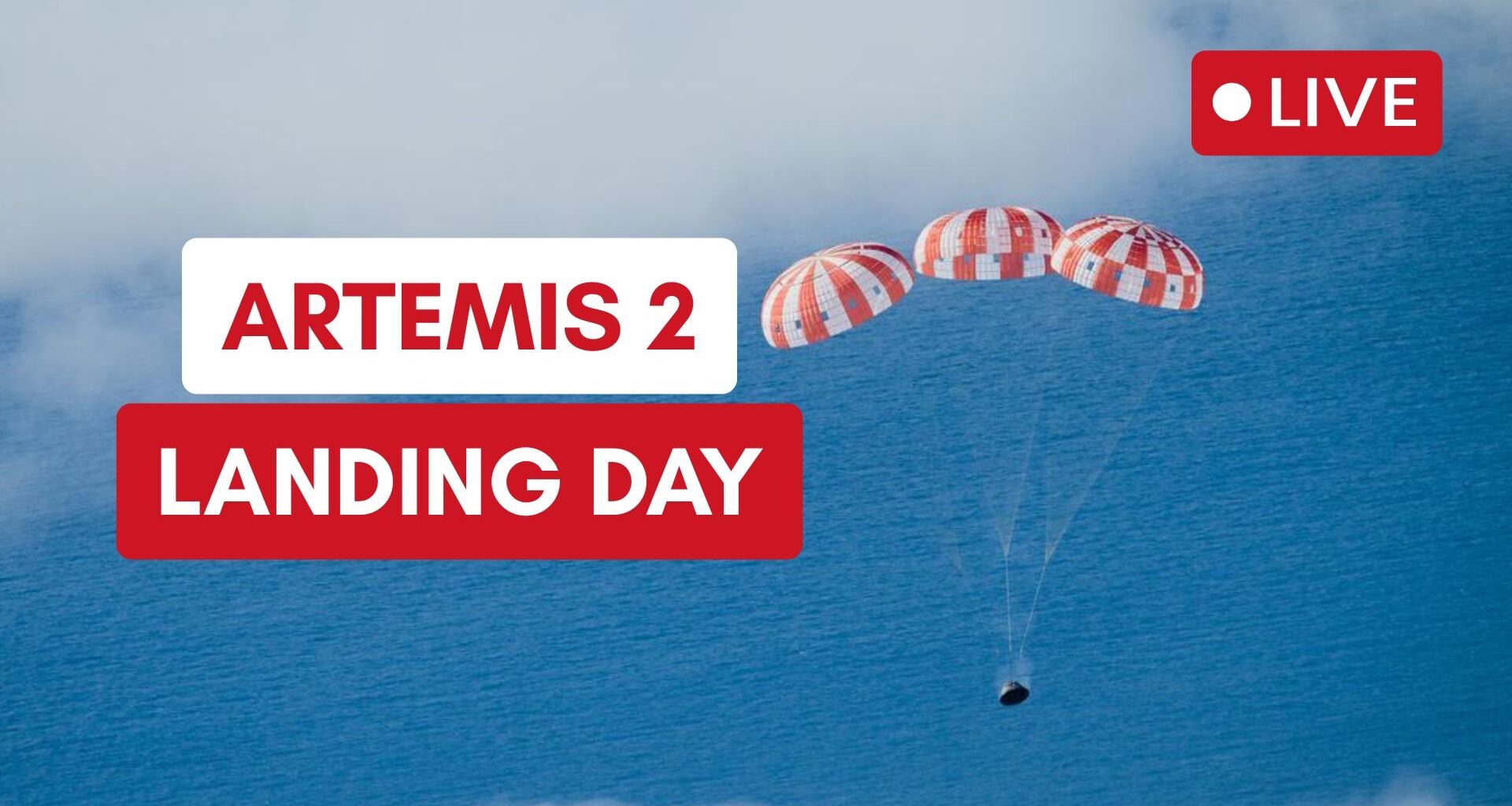 Artemis 2 LIVE — Artemis 2 LIVE: NASA's Artemis 2 astronauts prepare splashdown today