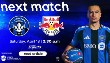 Don't miss CF Montréal vs Red Bull New York at Stade Saputo