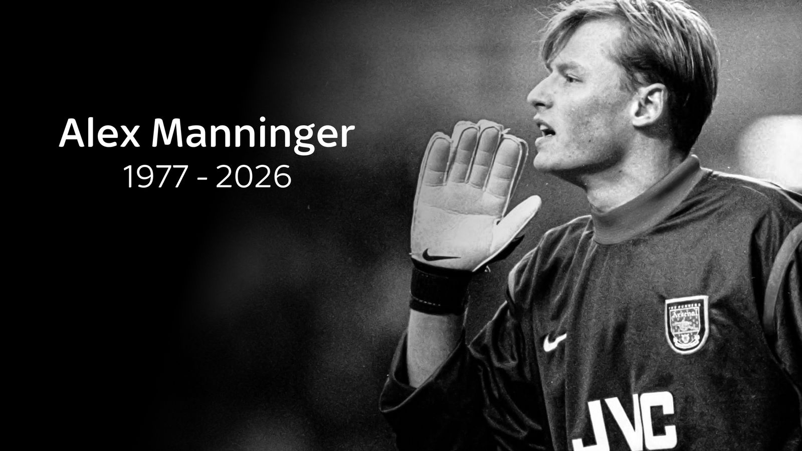 Former Arsenal goalkeeper Alex Manninger has died