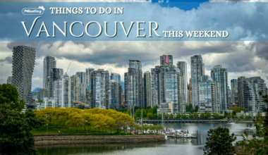 things to do in Vancouver this weekend spring summer