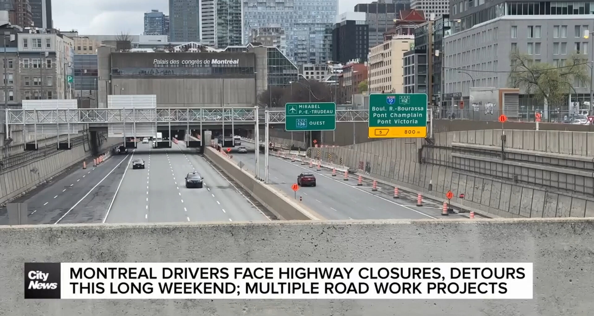 Road closures and traffic expected ahead of long weekend in Montreal