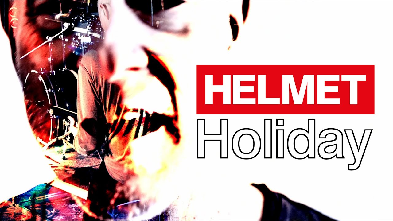 HELMET 'Holiday' - Official Video - YouTube