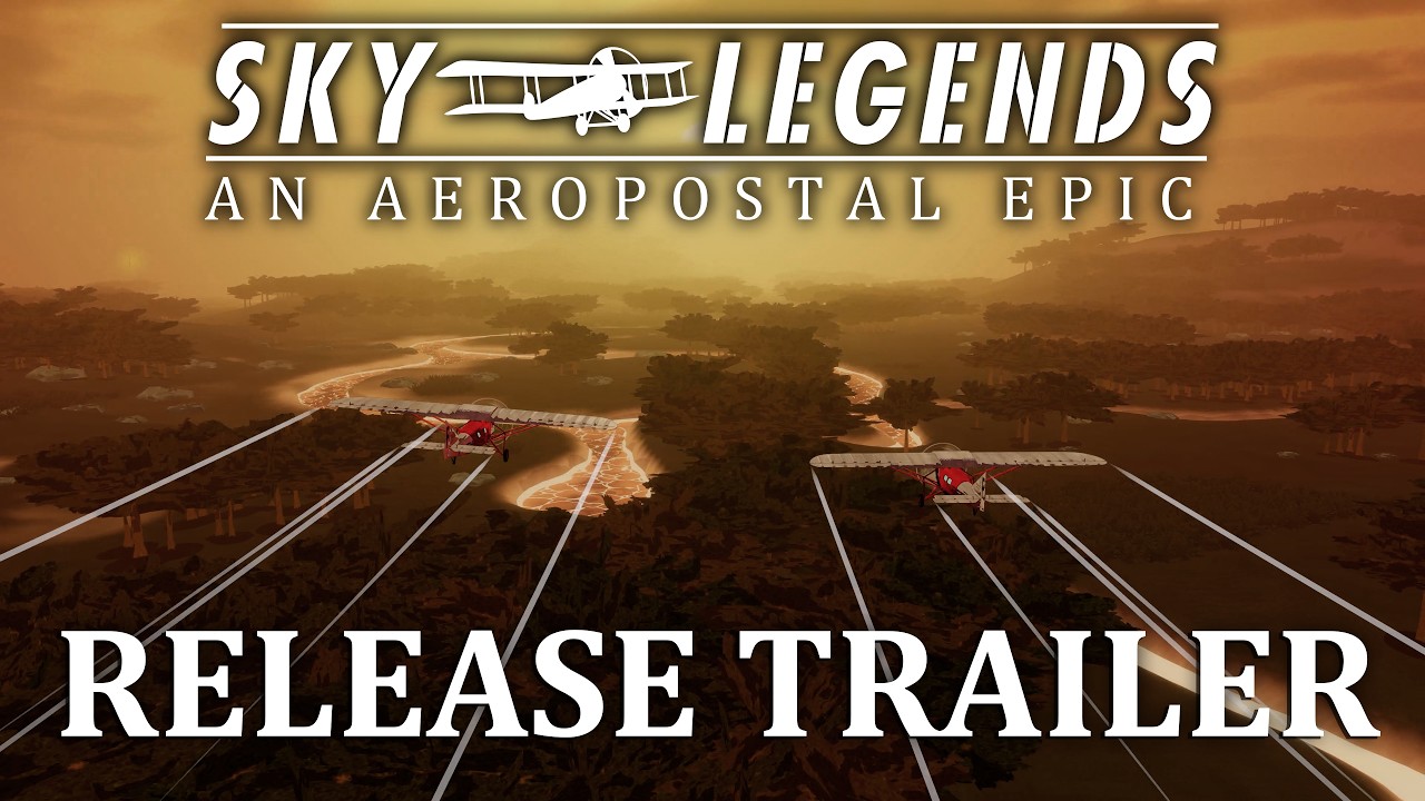 Sky Legends, An Aeropostal Epic Release Trailer 4k - YouTube