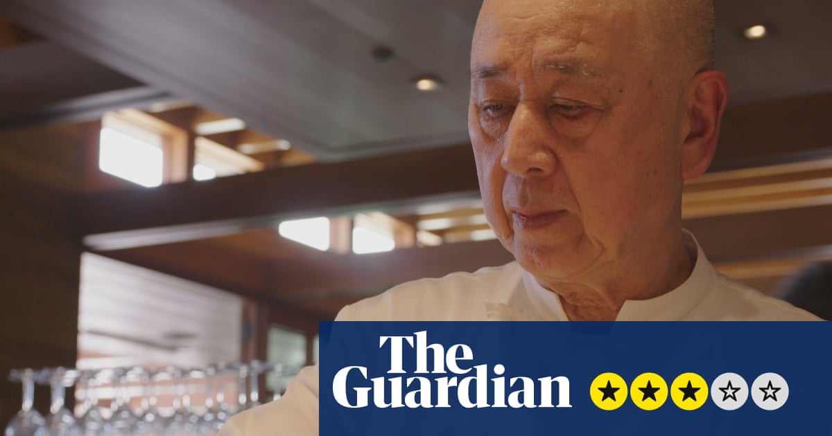 Nobu review – story of obsession and loss that lies behind the luxury sushi empire | Movies