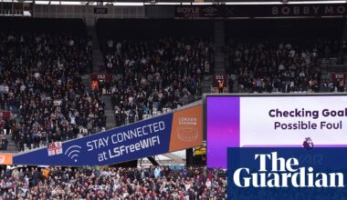 Premier League set to reject extended powers for VAR next season | Video assistant referees (VARs)