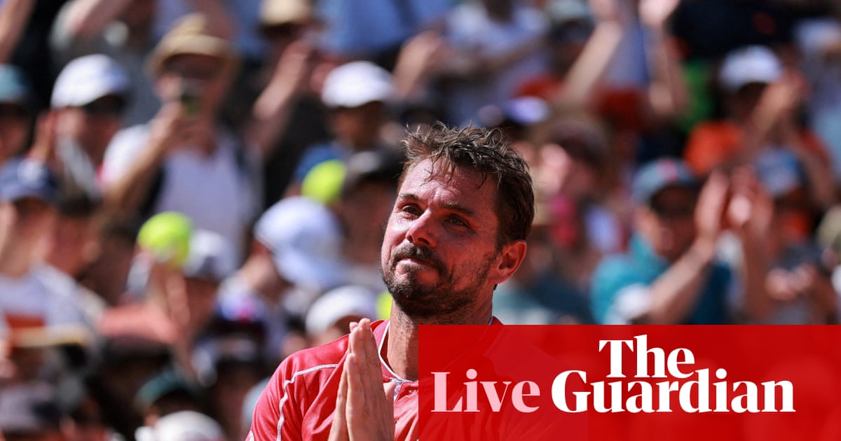 French Open 2026: Swiatek advances as Wawrinka bows out on day two – as it happened | French Open 2026